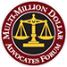 Multi-Million Dollaw Advocates